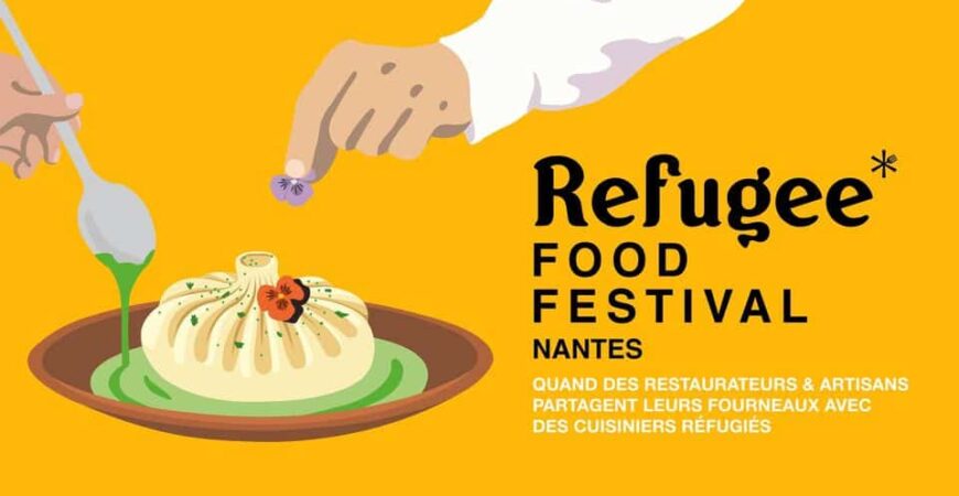 Le Refugee Food Festival à Nantes
